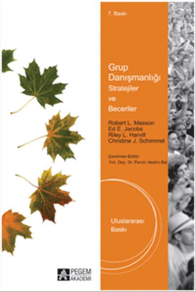 Grup Danışmanlığı  Stratejiler ve  Beceriler