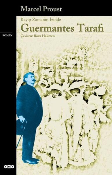 Guermantes Tarafı - Kayıp Zamanın İzinde (3. Kitap) - Modern Klasikler