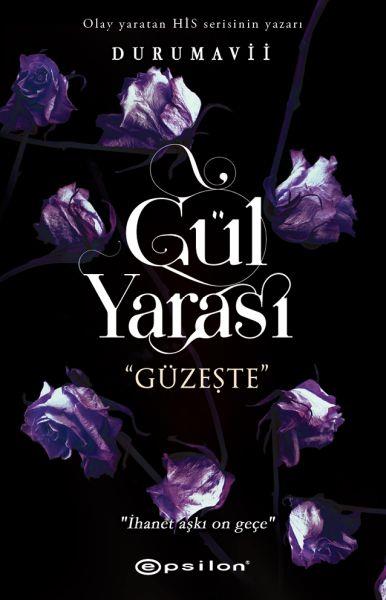 Gül Yarası 