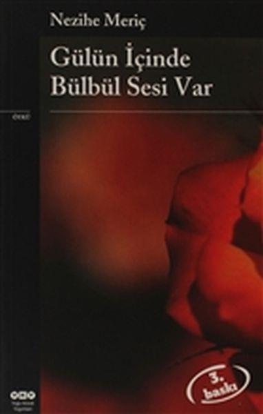 Gülün İçinde Bülbül Sesi Var