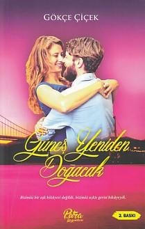 Güneş Yeniden Doğacak