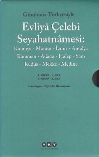 Günümüz Türkçesiyle Evliya Çelebi Seyahatnamesi 9. Cilt (2 Kitap Takım)