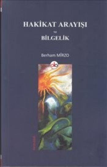 Hakikat Arayışı ve Bilgelik