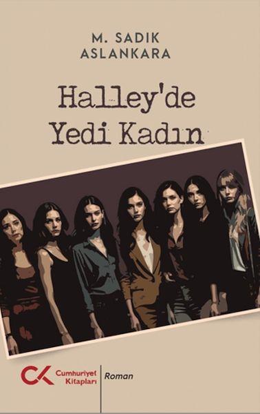 Halley’de Yedi Kadın