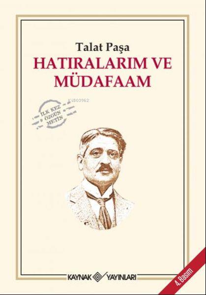 Hatıralarım ve Müdafaam