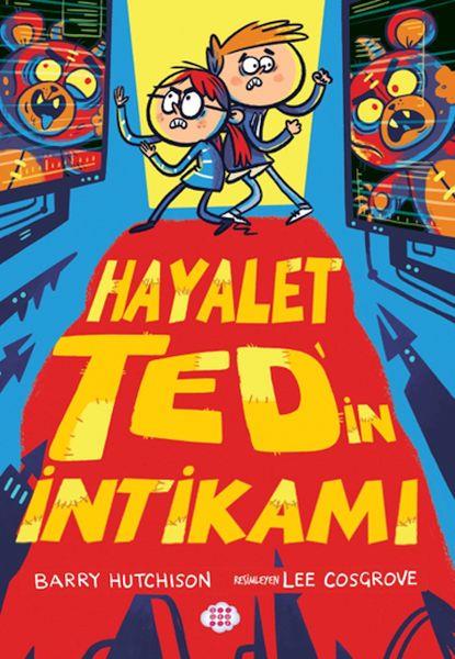 Hayalet Ted’in İntikamı 2