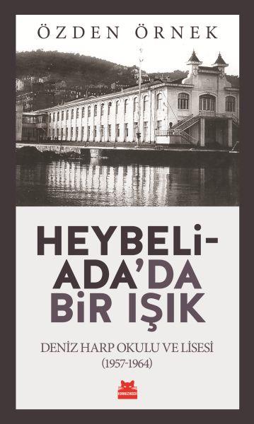 Heybeliada'da Bir Işık