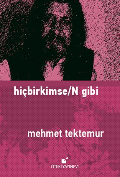 Hiçbirkimse/N Gibi
