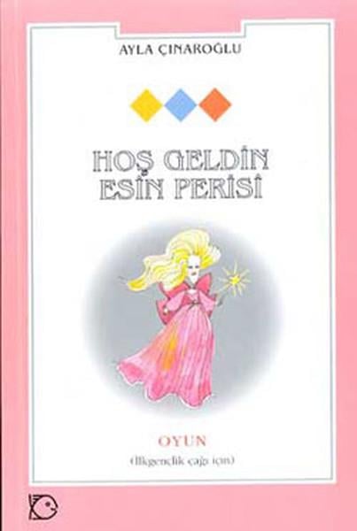 Hoş Geldin Esin Perisi