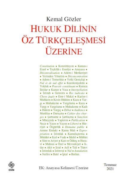 Hukuk Dilinin Öz Türkçeleşmesi Üzerine