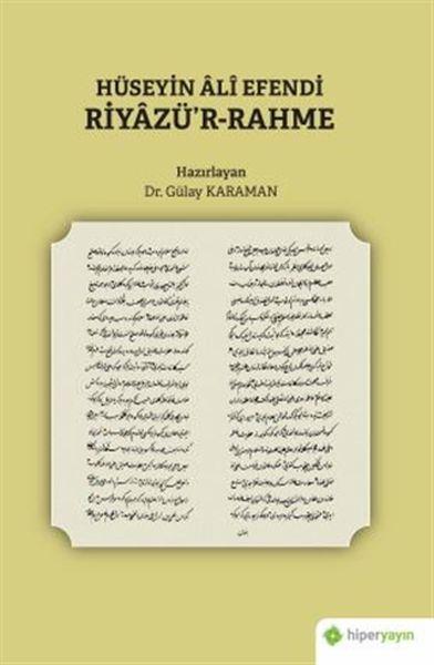 Hüseyin Ali Efendi Riyazü’r-Rahme