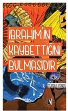 İbrahim'in Kaybettiğini Bulmasıdır