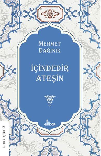 İçindedir Ateşin