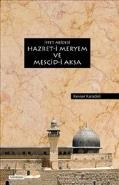 İffet Abidesi Hazret-i Meryem ve Mescid-i Aksa