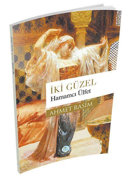 İki Güzel - Hamamcı Ülfet