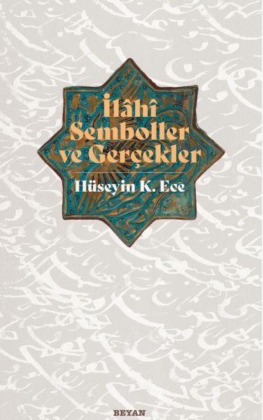 İlahi Semboller ve Gerçekler