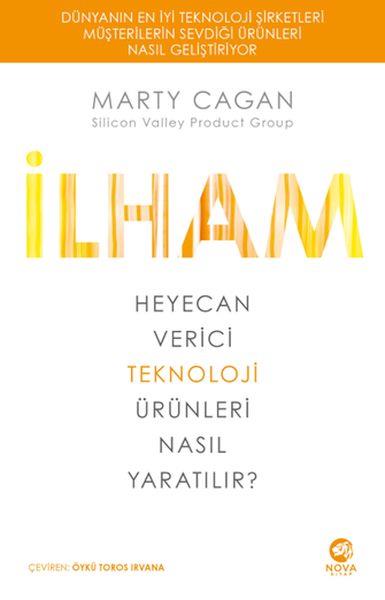 İlham: Heyecan Verici Teknoloji Ürünleri Nasıl Yaratılır?