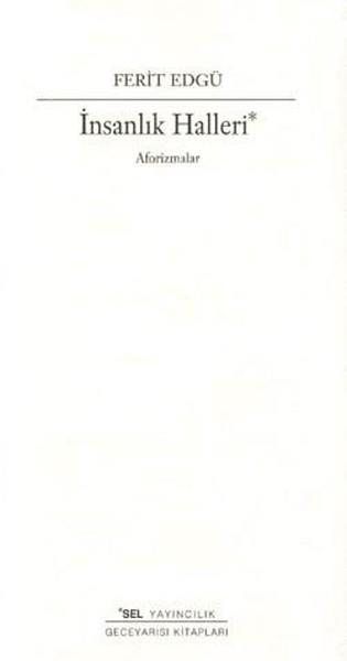 İnsanlık Halleri