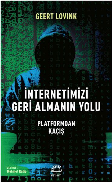 İnternetimizi Geri Almanın Yolu