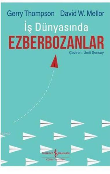 İş Dünyasında Ezberbozanlar