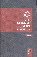 İslam, Demokrasi Ve Türkiye