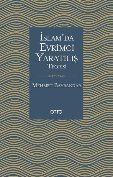 İslamda Evrimci Yaratılış Teorisi