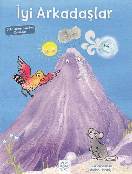 İyi Arkadaşlar - Julia Donaldson'dan Dramalar
