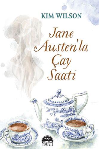 Jane Austen’la Çay Saati