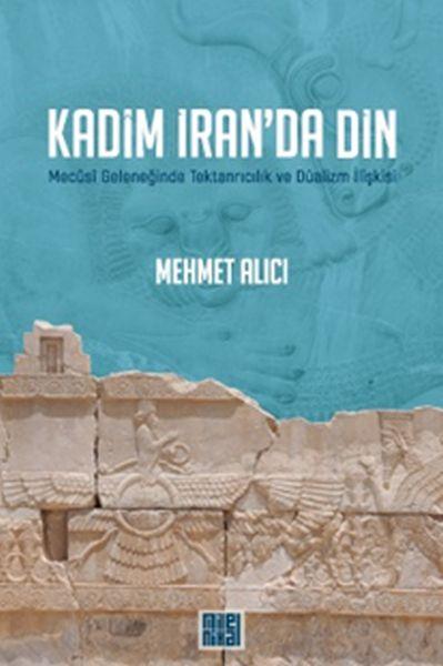 Kadim İran’da Din