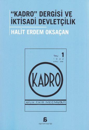 Kadro Dergisi ve İktisadi Devletçilik