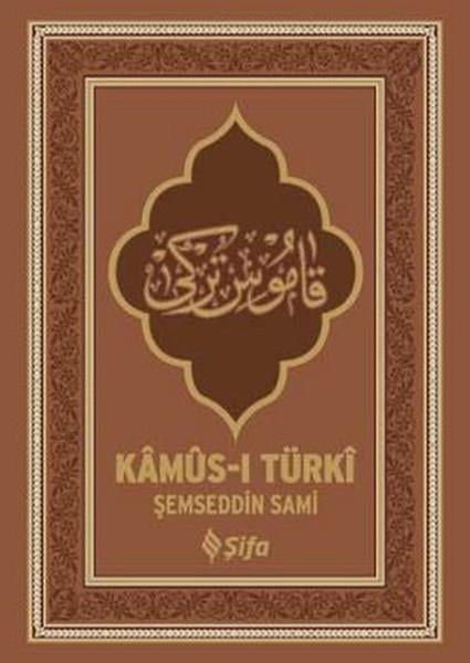 Kamus-ı Türki (Ciltli)