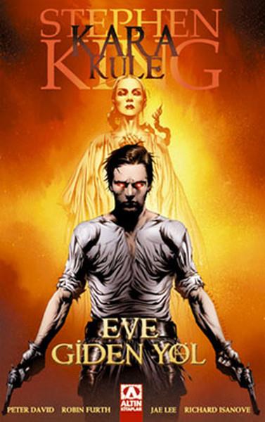 Kara Kule Eve Giden Yol (Çizgi Roman)