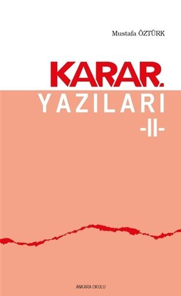 Karar Yazıları 2
