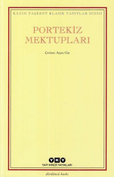 Kazım Taşkent Klasik Yapıtlar Dizisi - Portekiz Mektupları