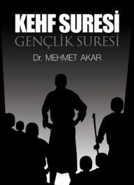 Kehf Suresi  Gençlik Suresi
