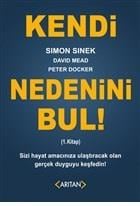 Kendi Nedenini Bul! (1. Kitap)