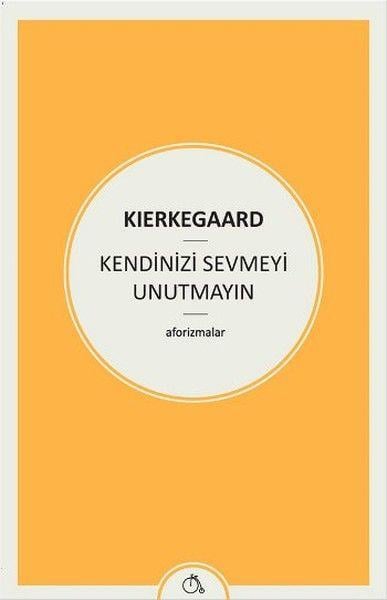 Kendinizi Sevmeyi Unutmayın