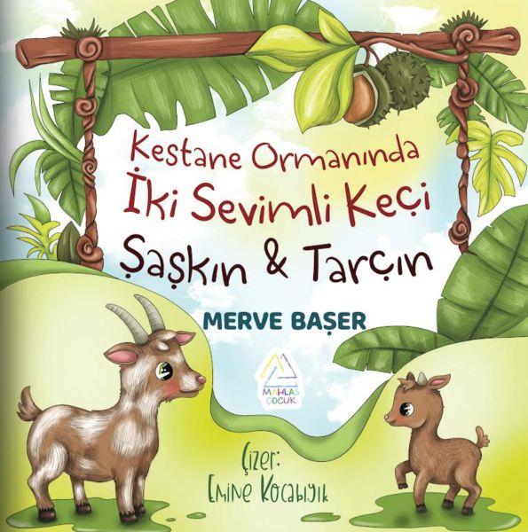 Kestane Ormanında İki Sevimli Keçi: Şaşkın ve Tarçın