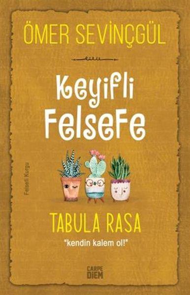 Keyifli Felsefe: Tabula Rasa