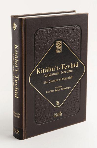 Kitabü't-Tevhid - Açıklamalı Tercüme