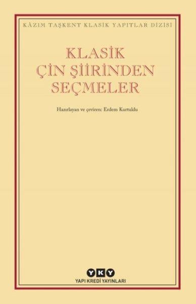 Klasik Çin Şiirinden Seçmeler