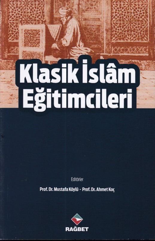 Klasik İslam Eğitimcileri