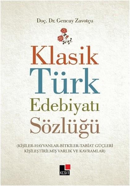 Klasik Türk Edebiyatı Sözlüğü