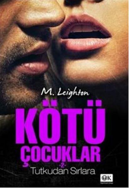 Kötü Çocuklar 2 Tutkudan Sırlara