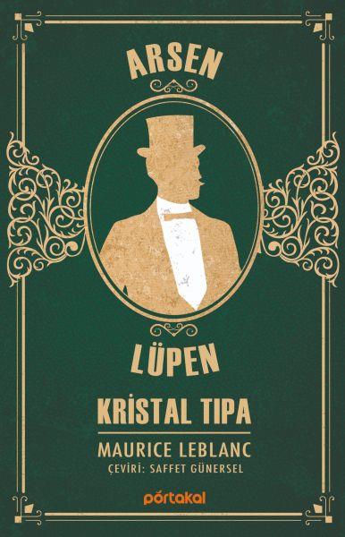 Kristal Tıpa - Arsen Lüpen