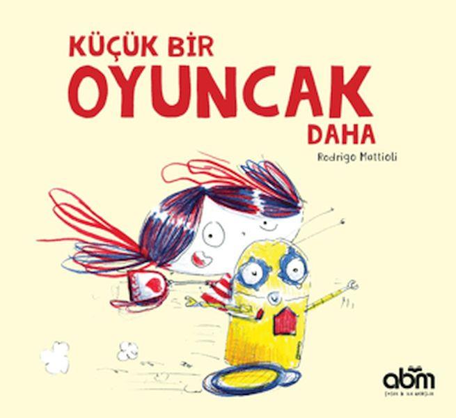 Küçük Bir Oyuncak Daha