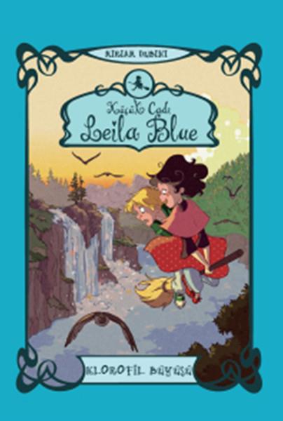 Küçük Cadı Leila Blue 3 - Klorofil Büyüsü