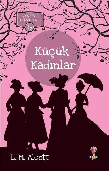 Küçük Kadınlar - Çocuk Klasikleri 19