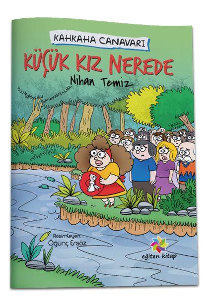 Küçük Kız Nerede - Kahkaha Canavarı
