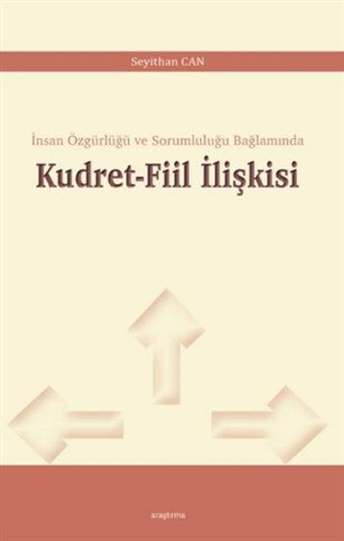 Kudret-Fiil İlişkisi